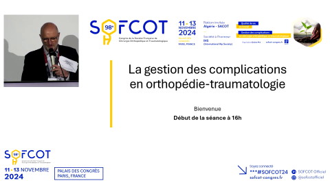 Table ronde Gestion des complications en chirurgie orthopédique et traumatologique 